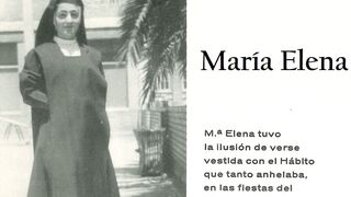 Mª Elena Vivanco Cantalejo, la chica que quería ser santa