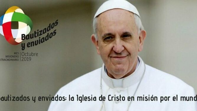 Hacia el Mes Misionero Extraordinario de octubre de 2019