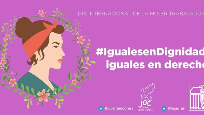 HOAC y JOC, ante el Día Internacional de la Mujer Trabajadora