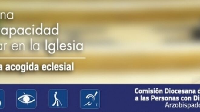 'La persona con discapacidad y su lugar en la iglesia'. Guía para la acogida eclesial