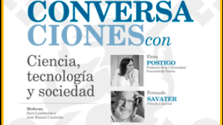 Garrigues Walker, Fernando Savater y Elena Postigo conversan sobre Ciencia, Tecnología y Sociedad