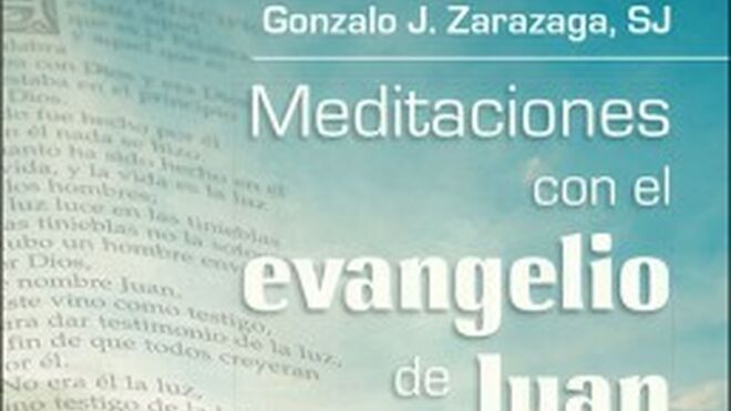 Meditaciones con San Juan