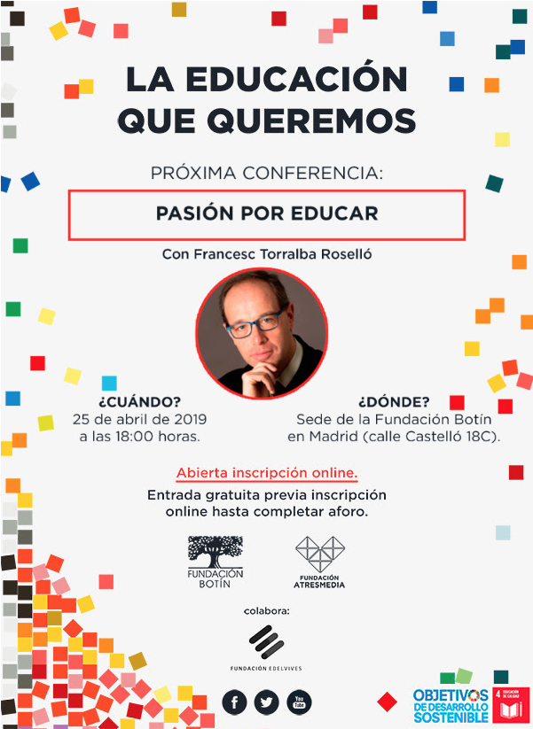 Conferencia de Francesc Torralba, 'Pasión por educar'