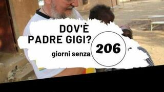Días de secuestro del padre Gigi. La esperanza sigue viva.