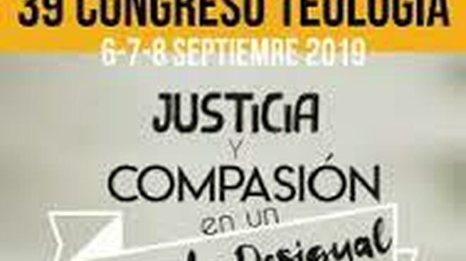 'Justicia y compasión en un mundo desigual': el próximo Congreso de Teología
