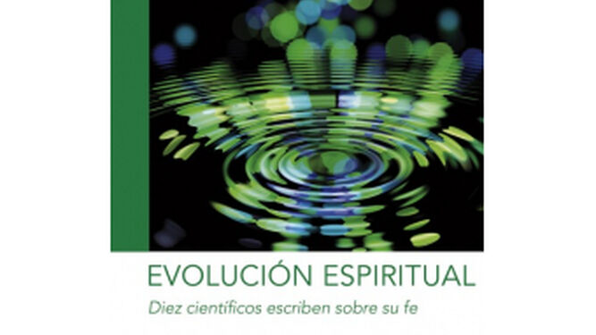 Científicos escriben sobre su fe