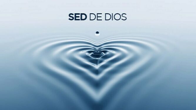 Sed de Dios