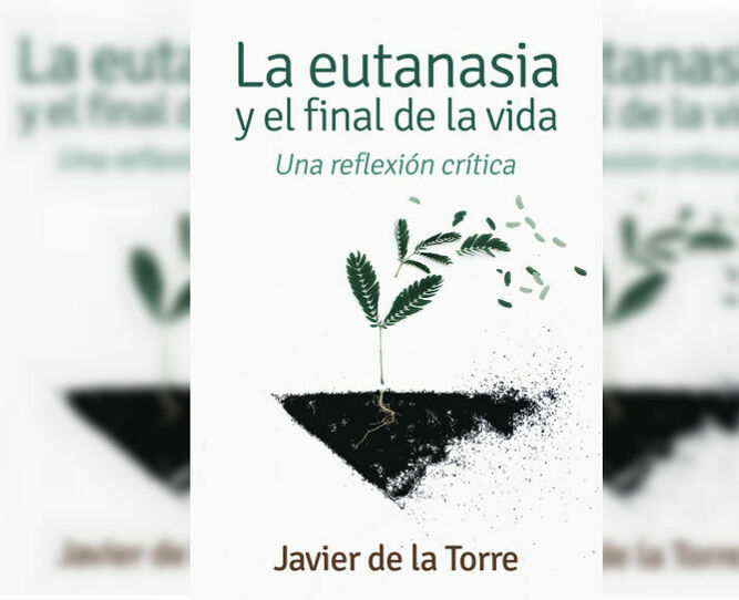 La eutanasia y el final de la vida