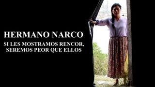 'Hermano Narco'