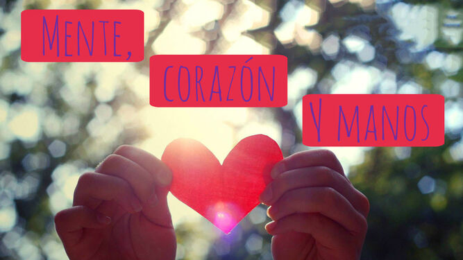 Mente, corazón y manos