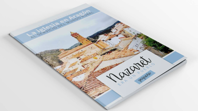 'Nazaret era un pueblo pequeño', publicación de la Iglesia de Aragón
