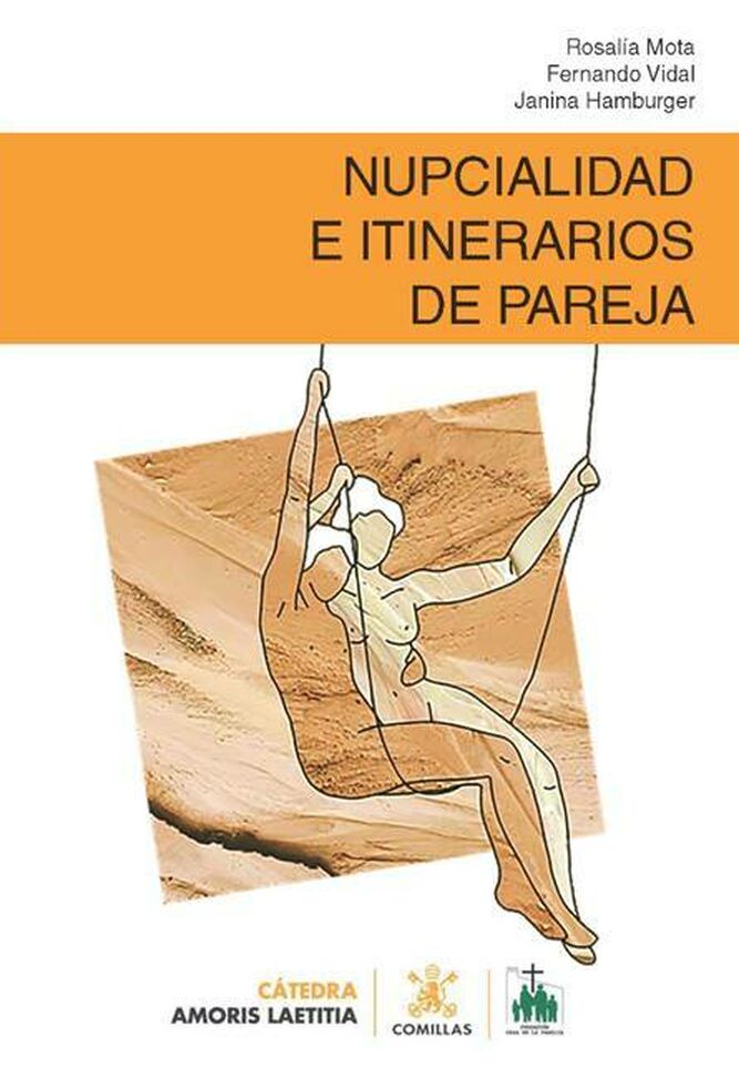 Nupcialidad e itinerarios de pareja