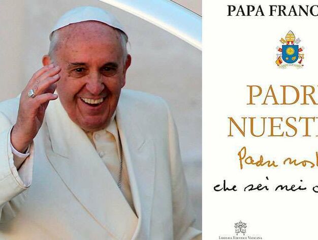El Padre Nuestro De Francisco En Italiano Sera Oficial Tras La Pascua
