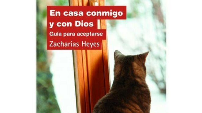 En casa conmigo y con Dios: Guía para aceptarse