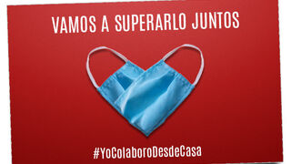 Colabora desde casa. Vamos a superarlo juntos