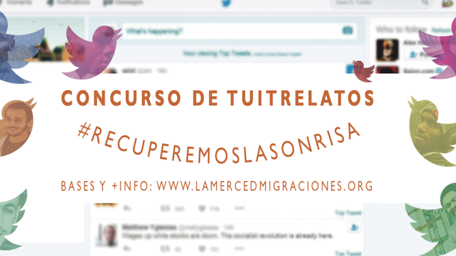 Concurso de 'tuitrelatos' de La Merced Migraciones