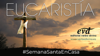 Recursos para las celebraciones de Semana Santa, Ed. Verbo Divino