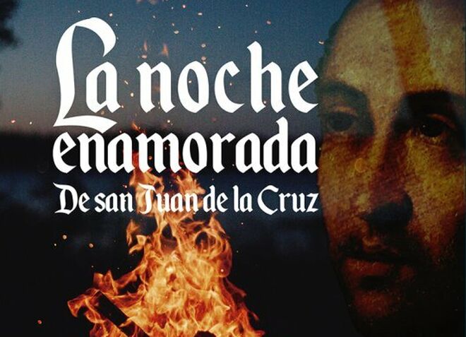 La noche enamorada De san Juan de la Cruz
