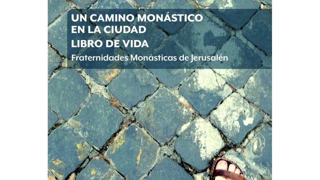 Un camino monástico en la ciudad (Narcea)