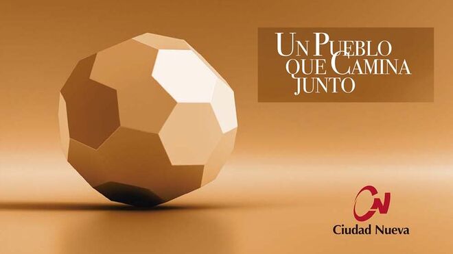 "Un pueblo que camina junto"