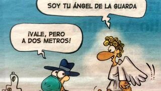 Ángel de la Guarda, mantén la distancia...