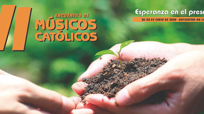 VI Encuentro de Músicos Católicos