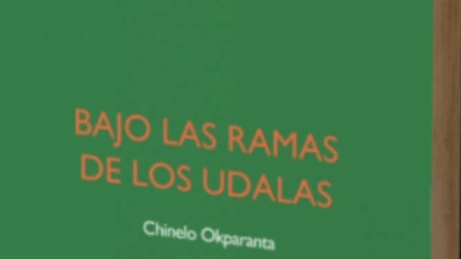 “Bajo las Ramas de los Udalas”, de la escritora nigeriana Chinelo Okparanta