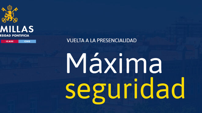 Comillas, preparada para iniciar el curso con máxima seguridad