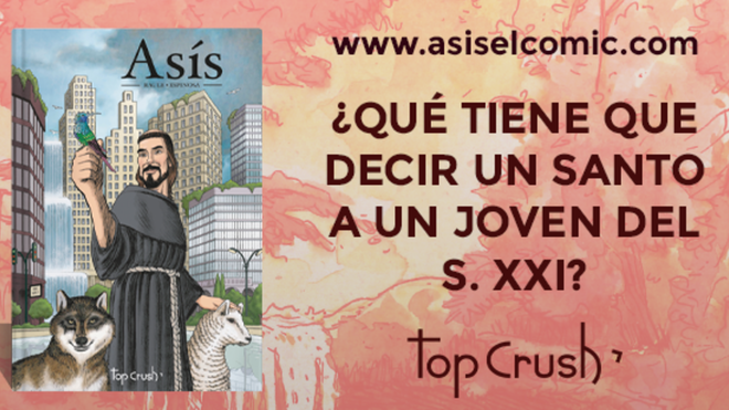 Cómic sobre la vida de San Francisco. TopCrush