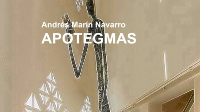 "APOTEGMAS", de Andrés Marín Navarro