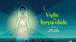 Vigilia de la Inmaculada