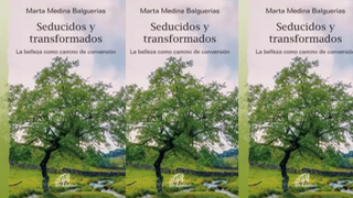 Seducidos y transformados. La belleza como camino de conversión