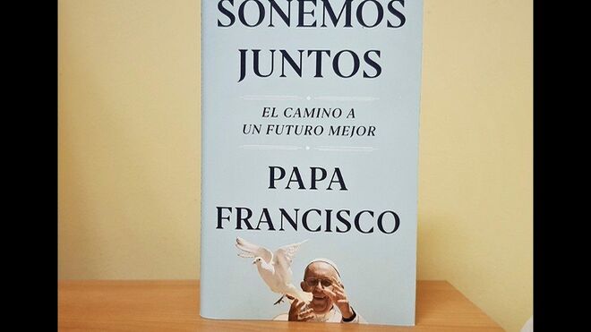 'Soñemos juntos'