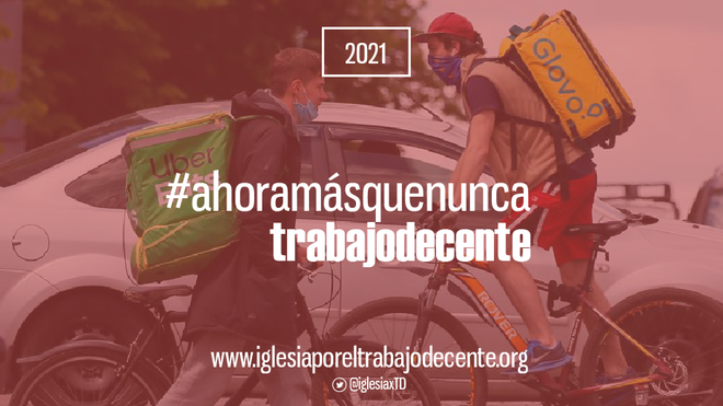 "Ahora más que nunca, trabajo decente"