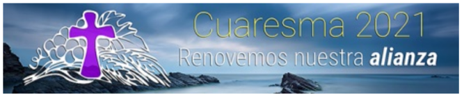 Cuaresma 2021