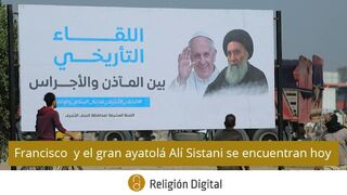 Al Sistani y Francisco: la última frontera del diálogo entre cristianos y musulmanes