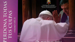 12 y 13 de marzo: "24 horas para el Señor"