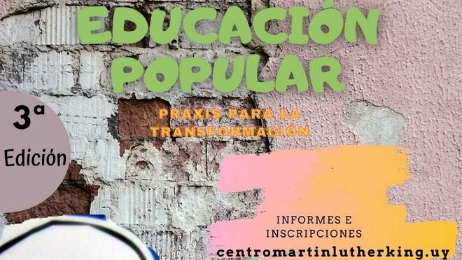 Curso de Educación Popular - Centro Martin Luther King -Uruguay - 3ª Edición – 2021