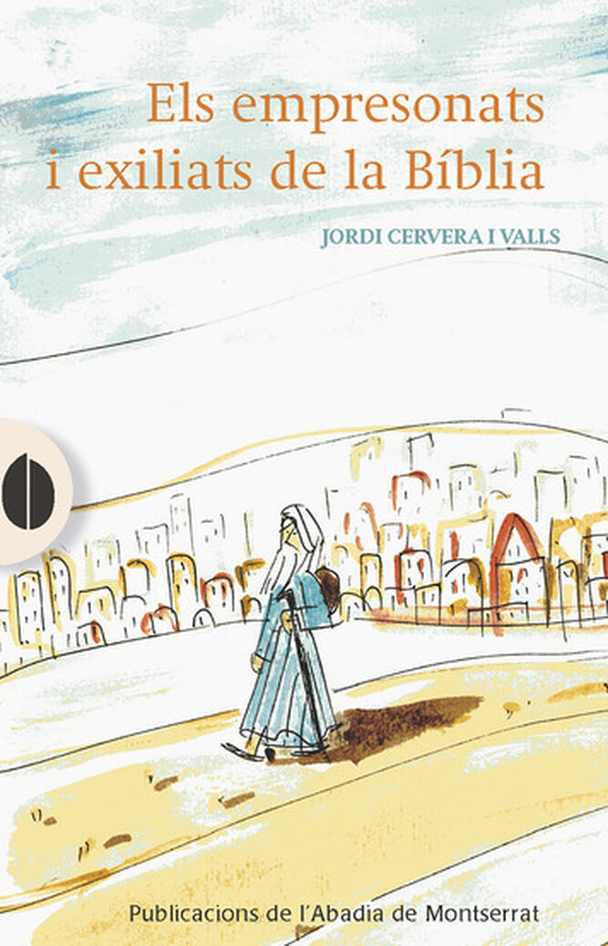 Els empresonats i exiliats de la Bíblia