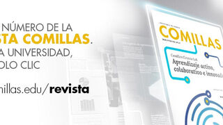 Nueva 'Revista Comillas': Innovación en tiempos de incertidumbre
