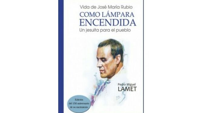 como-lampara-encendida-vida-de-san-jose-maria-rubio