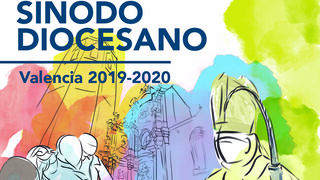 El Sínodo Diocesano concluirá los días 22 y 23 de mayo