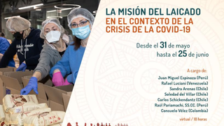 La misión del laicado en el contexto de la crisis de la COVID-19