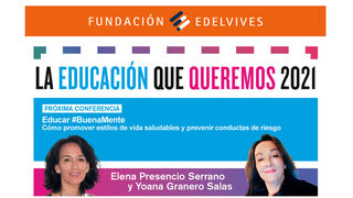 'La educación que queremos 2021'