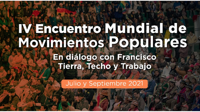 IV encuentro movimientos populares