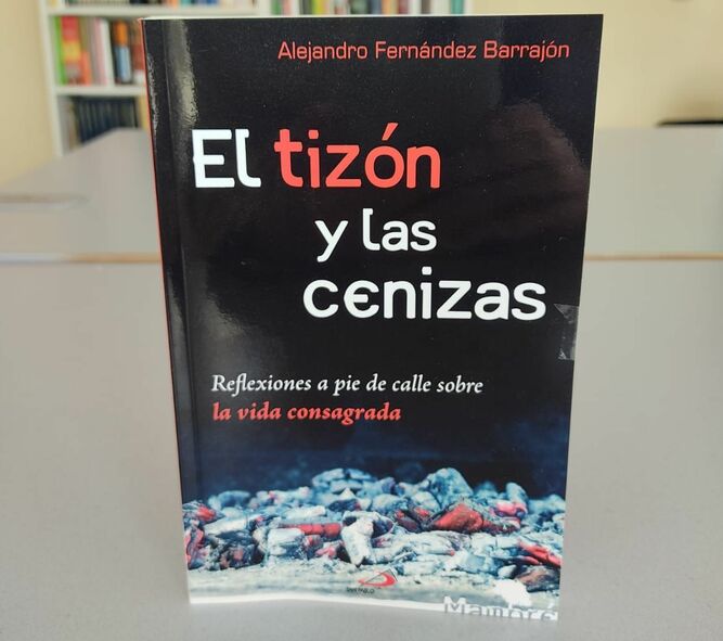 El tizón y las cenizas