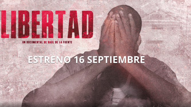 Estreno 'Libertad'