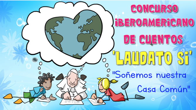 Concurso cuentos Laudato Si
