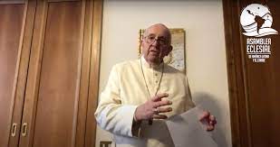 Papa Francisco presentación Asamblea Eclesial