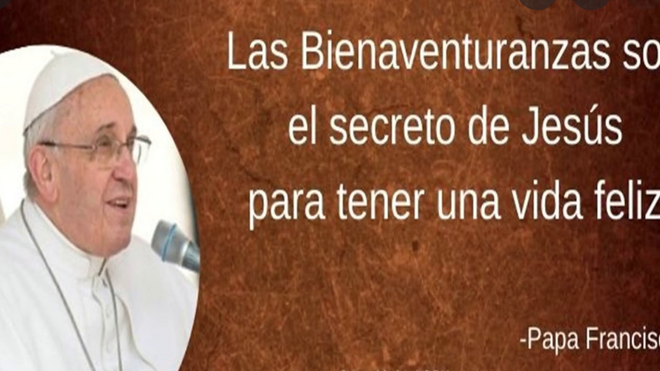Las Bienaventuranzas y el Papa